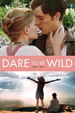 Watch Dare to Be Wild Full Movies Free HD Online 123Movies Alternative Sites | TwoMovies.tv