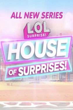 Watch L.O.L. Surprise! House of Surprises Full Movies Free HD Online 123Movies Alternative Sites | TwoMovies.tv