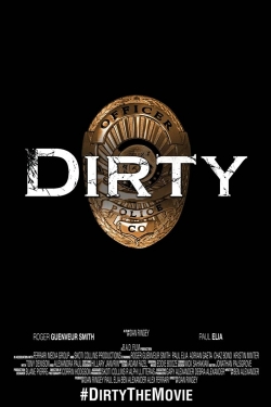 Watch Dirty Full Movies Free HD Online 123Movies Alternative Sites | TwoMovies.tv