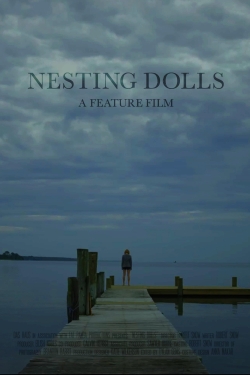 Watch Nesting Dolls Full Movies Free HD Online 123Movies Alternative Sites | TwoMovies.tv