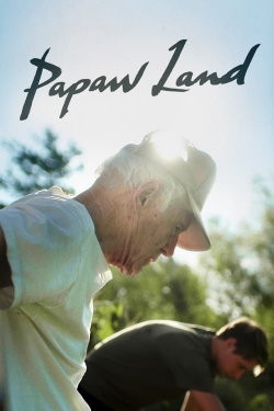 Watch Papaw Land Full Movies Free HD Online 123Movies Alternative Sites | TwoMovies.tv