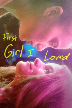 Watch First Girl I Loved Full Movies Free HD Online 123Movies Alternative Sites | TwoMovies.tv