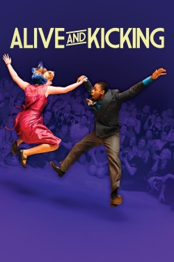 Watch Alive and Kicking Full Movies Free HD Online 123Movies Alternative Sites | TwoMovies.tv