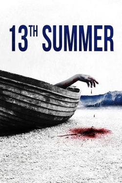 Watch 13th Summer Full Movies Free HD Online 123Movies Alternative Sites | TwoMovies.tv