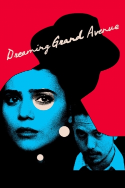 Watch Dreaming Grand Avenue Full Movies Free HD Online 123Movies Alternative Sites | TwoMovies.tv