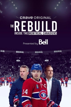 Watch The Rebuild: Inside the Montreal Canadiens Full Movies Free HD Online 123Movies Alternative Sites | TwoMovies.tv