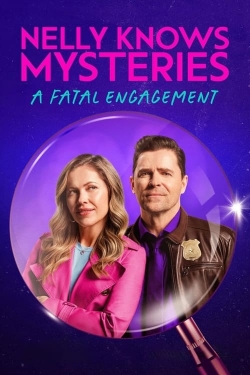 Watch Nelly Knows Mysteries: A Fatal Engagement Full Movies Free HD Online 123Movies Alternative Sites | TwoMovies.tv