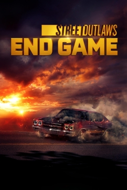 Watch Street Outlaws: End Game Full Movies Free HD Online 123Movies Alternative Sites | TwoMovies.tv