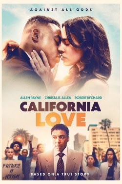 Watch California Love Full Movies Free HD Online 123Movies Alternative Sites | TwoMovies.tv