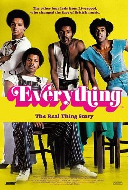 Watch Everything - The Real Thing Story Full Movies Free HD Online 123Movies Alternative Sites | TwoMovies.tv