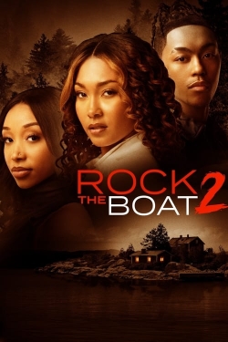 Watch Rock the Boat 2 Full Movies Free HD Online 123Movies Alternative Sites | TwoMovies.tv