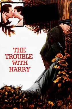 Watch The Trouble with Harry Full Movies Free HD Online 123Movies Alternative Sites | TwoMovies.tv