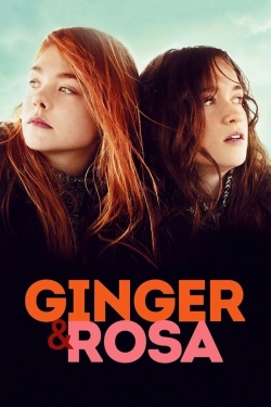 Watch Ginger & Rosa Full Movies Free HD Online 123Movies Alternative Sites | TwoMovies.tv