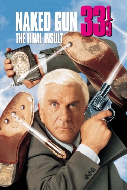 Watch Naked Gun 33⅓: The Final Insult Full Movies Free HD Online 123Movies Alternative Sites | TwoMovies.tv