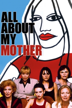 Watch All About My Mother Full Movies Free HD Online 123Movies Alternative Sites | TwoMovies.tv