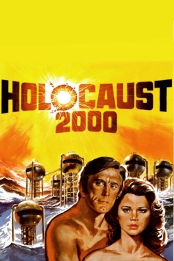 Watch Holocaust 2000 Full Movies Free HD Online 123Movies Alternative Sites | TwoMovies.tv