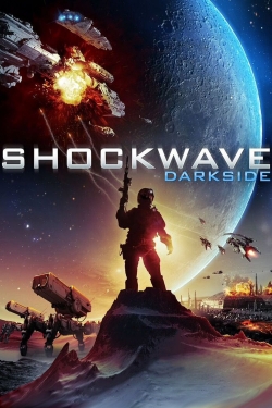 Watch Shockwave Darkside Full Movies Free HD Online 123Movies Alternative Sites | TwoMovies.tv