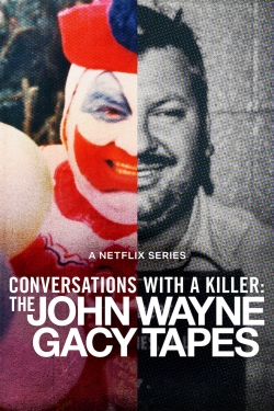 Watch Conversations with a Killer: The John Wayne Gacy Tapes Full Movies Free HD Online 123Movies Alternative Sites | TwoMovies.tv