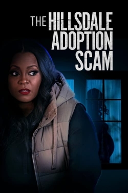 Watch The Hillsdale Adoption Scam Full Movies Free HD Online 123Movies Alternative Sites | TwoMovies.tv