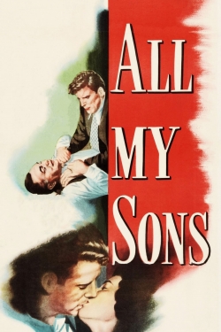 Watch All My Sons Full Movies Free HD Online 123Movies Alternative Sites | TwoMovies.tv