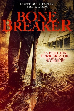 Watch Bone Breaker Full Movies Free HD Online 123Movies Alternative Sites | TwoMovies.tv