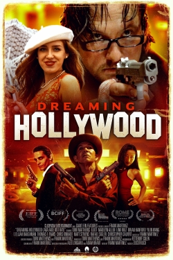 Watch Dreaming Hollywood Full Movies Free HD Online 123Movies Alternative Sites | TwoMovies.tv