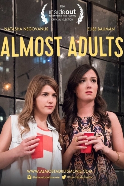 Watch Almost Adults Full Movies Free HD Online 123Movies Alternative Sites | TwoMovies.tv