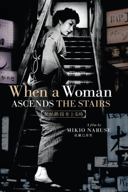 Watch When a Woman Ascends the Stairs Full Movies Free HD Online 123Movies Alternative Sites | TwoMovies.tv