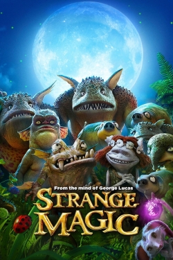 Watch Strange Magic Full Movies Free HD Online 123Movies Alternative Sites | TwoMovies.tv