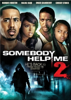 Watch Somebody Help Me 2 Full Movies Free HD Online 123Movies Alternative Sites | TwoMovies.tv