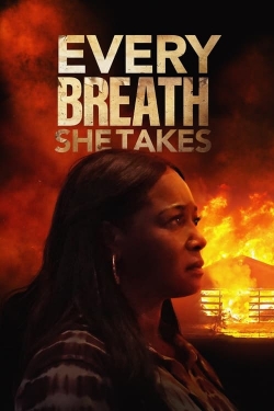 Watch Every Breath She Takes Full Movies Free HD Online 123Movies Alternative Sites | TwoMovies.tv