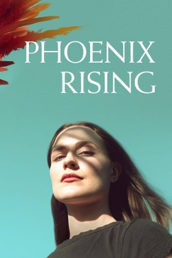 Watch Phoenix Rising Full Movies Free HD Online 123Movies Alternative Sites | TwoMovies.tv