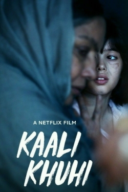 Watch Kaali Khuhi Full Movies Free HD Online 123Movies Alternative Sites | TwoMovies.tv