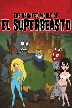 Watch The Haunted World of El Superbeasto Full Movies Free HD Online 123Movies Alternative Sites | TwoMovies.tv