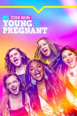 Watch Teen Mom: Young + Pregnant Full Movies Free HD Online 123Movies Alternative Sites | TwoMovies.tv