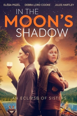 Watch In the Moon's Shadow Full Movies Free HD Online 123Movies Alternative Sites | TwoMovies.tv