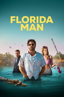 Watch Florida Man Full Movies Free HD Online 123Movies Alternative Sites | TwoMovies.tv