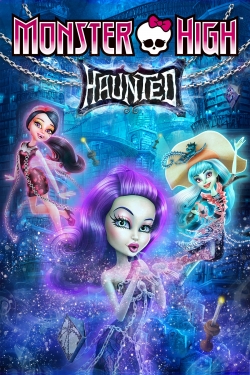 Watch Monster High: Haunted Full Movies Free HD Online 123Movies Alternative Sites | TwoMovies.tv