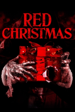 Watch Red Christmas Full Movies Free HD Online 123Movies Alternative Sites | TwoMovies.tv