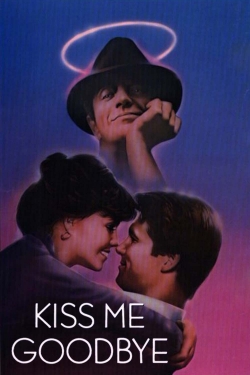 Watch Kiss Me Goodbye Full Movies Free HD Online 123Movies Alternative Sites | TwoMovies.tv