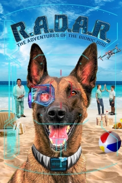 Watch R.A.D.A.R.: The Adventures of the Bionic Dog Full Movies Free HD Online 123Movies Alternative Sites | TwoMovies.tv