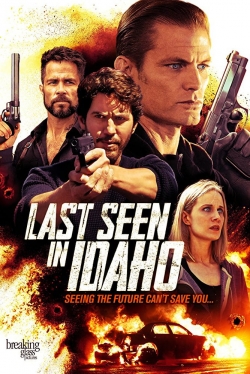 Watch Last Seen in Idaho Full Movies Free HD Online 123Movies Alternative Sites | TwoMovies.tv