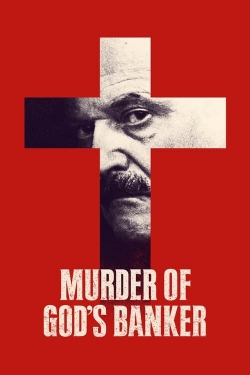 Watch Murder of God's Banker Full Movies Free HD Online 123Movies Alternative Sites | TwoMovies.tv