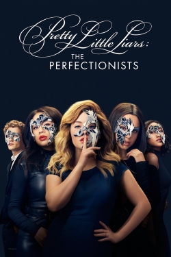 Watch Pretty Little Liars: The Perfectionists Full Movies Free HD Online 123Movies Alternative Sites | TwoMovies.tv